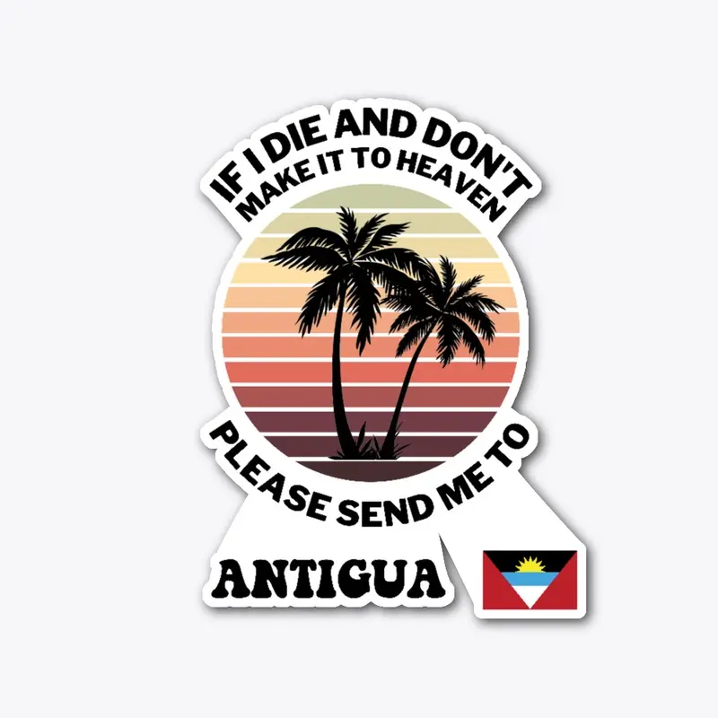 Send Me To Antigua - Carribean t-shirt