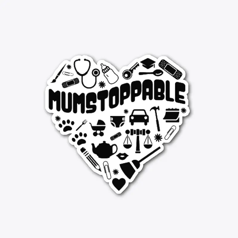 Mumstoppable - Motivational Mother Tee